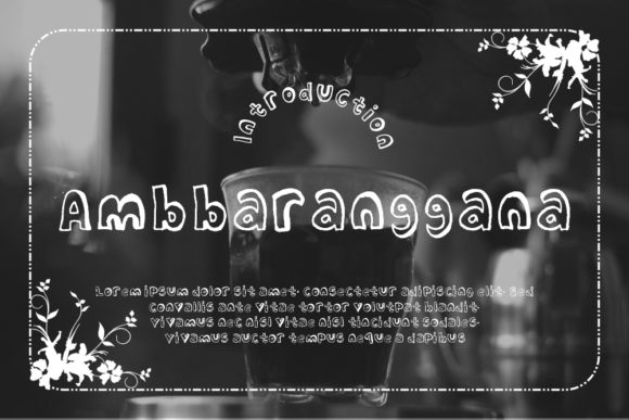 Ambbaranggana: A Playful Display Font for Handmade Creations