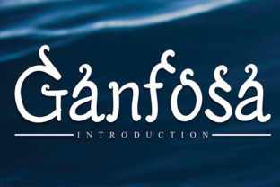 Ganfosa: A Friendly Display Font for Handmade Labels & Printables