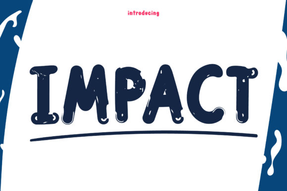 Impact: A Display Font That Commands the Room