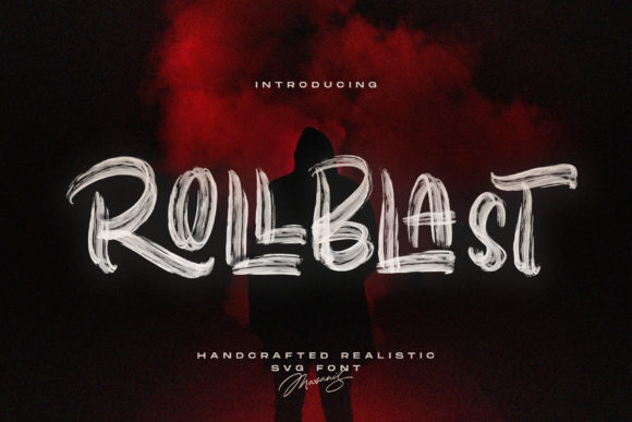 Rollblast: A Brush Display Font for Makers