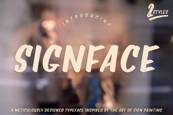 Signface: A Display Font Built for Campaign Clarity