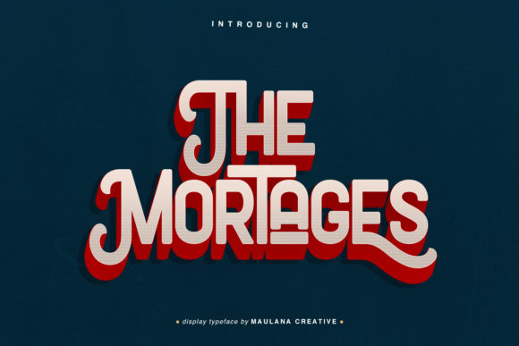 The Mortages: A Display Font That Feels Like a Handshake
